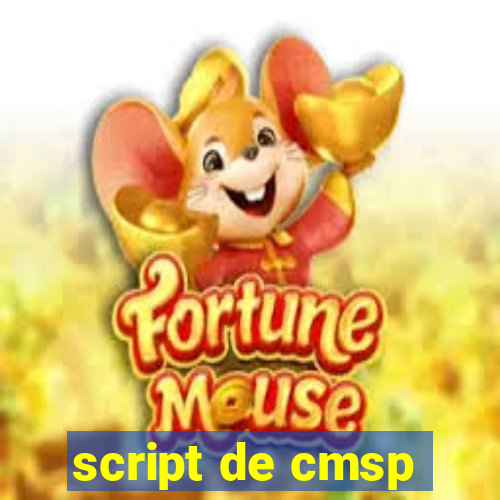 script de cmsp